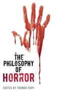 The Philosophy of Horror edito da The University Press of Kentucky