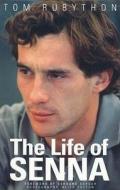 Life of Senna di Tom Rubython edito da Myrtle Press