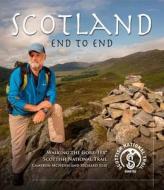 Scotland End to End di Cameron McNeish, Richard Else edito da Mountain Media