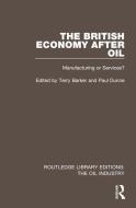 The British Economy After Oil edito da Taylor & Francis Ltd