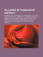 Villages in Thanjavur district di Source Wikipedia edito da Books LLC, Reference Series