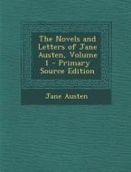 The Novels and Letters of Jane Austen, Volume 1 di Jane Austen edito da Nabu Press