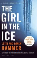 The Girl in the Ice di Lotte Hammer, Soren Hammer edito da Bloomsbury Publishing PLC
