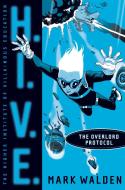 The Overlord Protocol di Mark Walden edito da SIMON & SCHUSTER BOOKS YOU