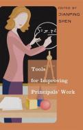 Tools for Improving Principals' Work edito da Lang, Peter