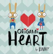 Origami Heart di Binny edito da Hachette Children's Group