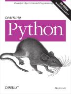Learning Python di Mark Lutz edito da O'Reilly UK Ltd.