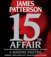 15th Affair di James Patterson, Maxine Paetro edito da Little Brown and Company