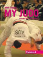 My Judo - Volume 4 di Mick Cutajar edito da Xlibris