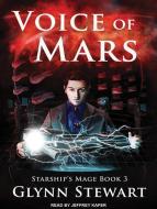Voice of Mars di Glynn Stewart edito da Tantor Audio
