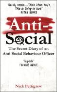 Anti-Social di Nick Pettigrew edito da Random House UK