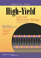 High-Yield (TM) Cell and Molecular Biology di Ronald W. Dudek edito da Lippincott Williams and Wilkins