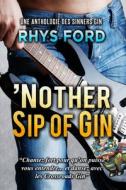 'Nother Sip of Gin (Français): Volume 7 di Rhys Ford edito da DREAMSPINNER PR
