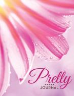 Pretty Journal di Speedy Publishing Llc edito da Speedy Publishing Books