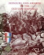 Honours And Awards Of The Old Contemptibles di Anon edito da Naval & Military Press