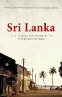 Sri Lanka di Amarnat Amarasingam edito da C Hurst & Co Publishers Ltd
