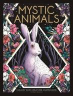 Mystic Animals di Stratten Peterson edito da Michael O'Mara Books Ltd