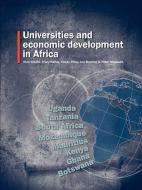 Universities And Economic Development In Africa di Nico Cloete, Tracy Bailey, Pundy Pillay, Ian Bunting, Peter Maassen edito da Compress