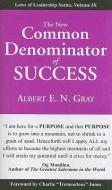 The New Common Denominator of Success di Albert E. N. Gray edito da Executive Books