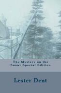 The Mystery on the Snow: Special Edition di Lester Dent edito da Createspace Independent Publishing Platform