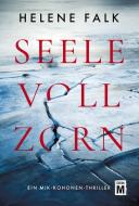 Seele voll Zorn di Helene Falk edito da Edition M