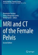 MRI and CT of the Female Pelvis edito da Springer-Verlag GmbH
