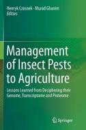 Management of Insect Pests to Agriculture edito da Springer International Publishing