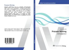 Process Mining di Daniel Höschele edito da AV Akademikerverlag