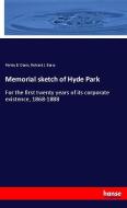 Memorial sketch of Hyde Park di Perley B. Davis, Richard J. Barry edito da hansebooks