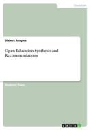 Open Education Synthesis and Recommendations di Sixbert Sangwa edito da GRIN Verlag