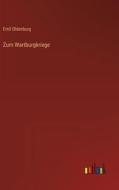 Zum Wartburgkriege di Emil Oldenburg edito da Outlook Verlag