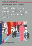 Artifical Intelligence, Culture and Language: On Education and Work edito da Springer London