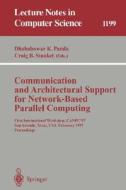 Communication and Architectural Support for Network-Based Parallel Computing edito da Springer Berlin Heidelberg