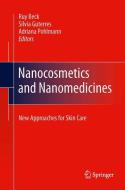 Nanocosmetics and Nanomedicines edito da Springer Berlin Heidelberg