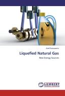 Liquefied Natural Gas di Arief Koeswanto edito da LAP Lambert Academic Publishing