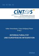 Interkulturalität und Europäische Integration edito da Ibidem-Verlag