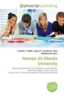 Ateneo de Manila University edito da Alphascript Publishing