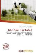 John Fleck (footballer) edito da Dign Press