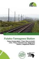Futako-tamagawa Station edito da Fec Publishing