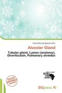 Alveolar Gland edito da Dic Press