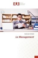 Le Management di Abdelkader Rachedi edito da Éditions universitaires européennes