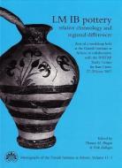LM IB Pottery di Thomas M. Brogan, Erik Hallager edito da Aarhus University Press