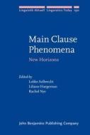 Main Clause Phenomena edito da John Benjamins Publishing Co