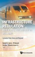 Infrastructure Regulation edito da World Scientific Publishing Company