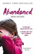 Abandoned di Anya Peters edito da HarperCollins Publishers