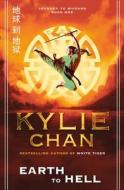 Earth to Hell di Kylie Chan edito da HarperCollins Publishers