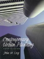 Contemporary Urban Planning di John M. Levy edito da Pearson Education