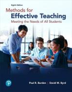 Methods for Effective Teaching di Paul R. Burden, David M. Byrd edito da Pearson Education (US)