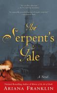 The Serpent's Tale di Ariana Franklin edito da BERKLEY BOOKS
