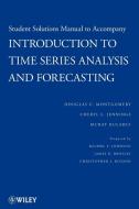 Solutions Manual to Accompany Introduction to Time Series Analysis and Forecasting di Douglas C. Montgomery, Cheryl L. Jennings, Murat Kulahci edito da John Wiley & Sons